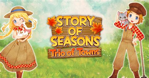 Story Of Seasons Trio Of Towns