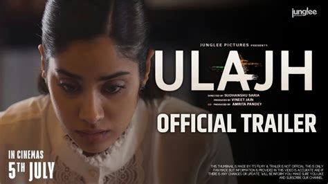 Ulajh Official Trailer Janhvi Kapoor Gulshan Devaiah Roshan