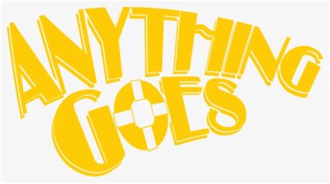 Anything Goes Logo Hd Png Download Transparent Png Image Pngitem