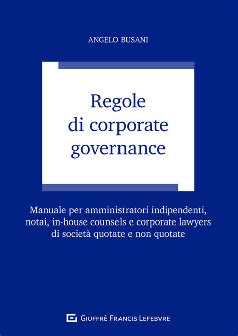 Regole Di Corporate Governance Medichini It