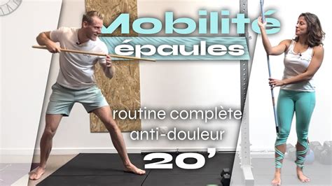 Routine Compl Te D Exercice Mobilit Anti Douleur D Paules Pour