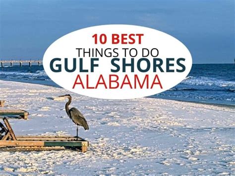 10 Best Things to Do Gulf Shores (Alabama)