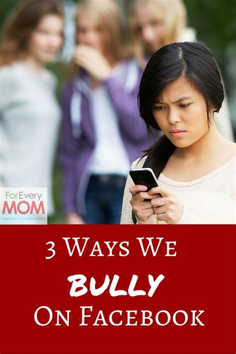 You Might Be A Bully If…3 Ways We Bully People On Facebook Without Even