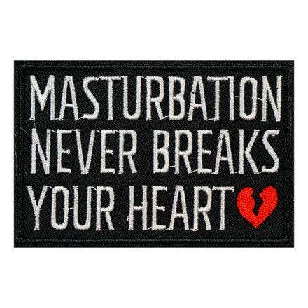 Stoffmerke Masturbation Never Breaks Your Heart Partyking