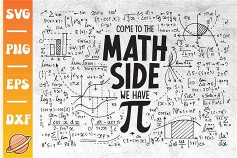 Come To The Math Side We Have Pi Svg Pi Day Svg Happy Pi