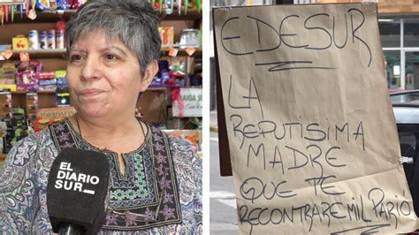 Una Comerciante De Monte Grande Puso Un Cartel Insultando A Edesur Y Se