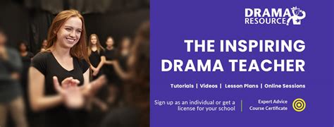 The Inspiring Drama Teacher - Drama Resource