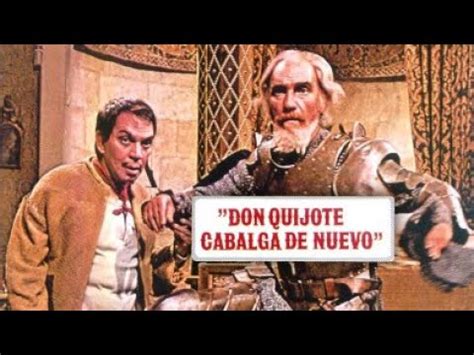 Don Quijote Cabalga De Nuevo Cantinflas YouTube