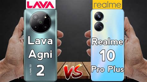 Lava Agni 2 Vs Realme 10 Pro Plus Full Comparison YouTube