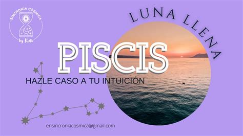 Luna Llena en Piscis Intuición al MIL YouTube