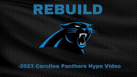 Rebuild Carolina Panthers 2023 Hype Video YouTube