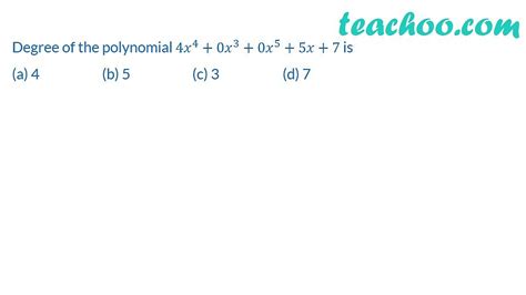 Practice Problems Degree Of Polynomials With Videos Teachoo