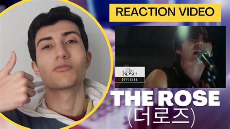 The Rose 더로즈 Reaction Back To Me Official Video Youtube