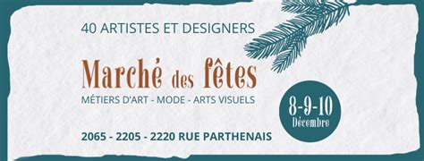 Marché des fêtes Ouverture d ateliers d artistes et de designers