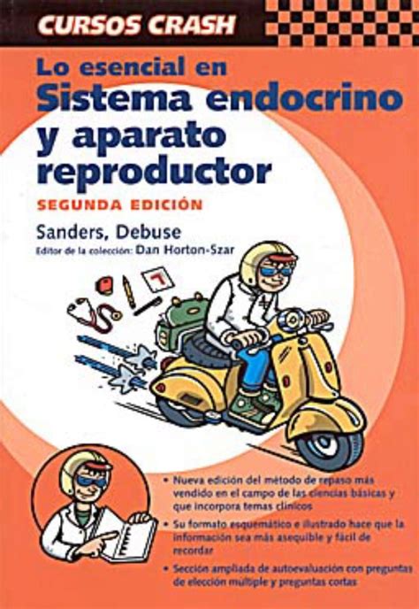 Curso Crash Lo Esencial En Sistema Endocrino Y Aparato Reproductor En