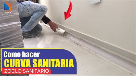 Como Hacer Zoclo Sanitario Barredera Sanitaria Curva Sanitaria