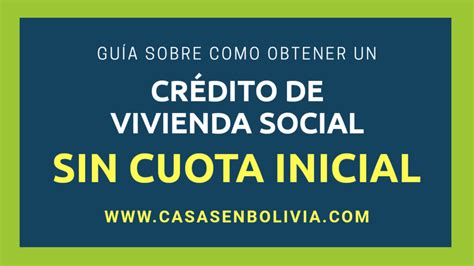 Cr Dito De Vivienda Social Para Anticr Ticos Gu A Completa