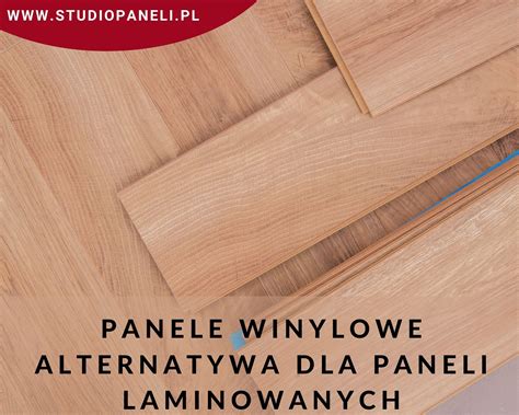 Panele Winylowe Alternatywa Dla Paneli Laminowanych Studiopaneli Pl