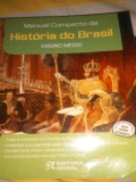 Livro de historia do Brasil Manual comparcto de ensino médio