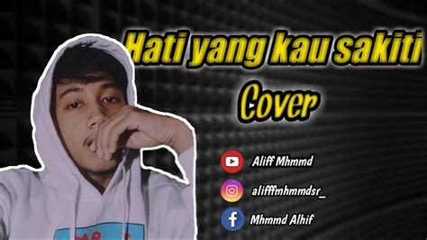 Hati Yang Kau Sakiti Rossa Cover Youtube