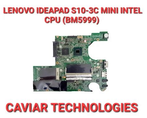 LENOVO IDEAPAD S10 3C MINI INTEL CPU BM5999 LAPTOP MOTHERBOARD At