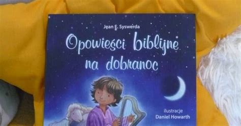 Opowie Ci Biblijne Na Dobranoc