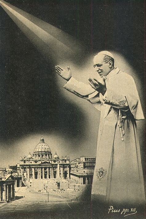 Pope Pius Xii Quotes Quotesgram