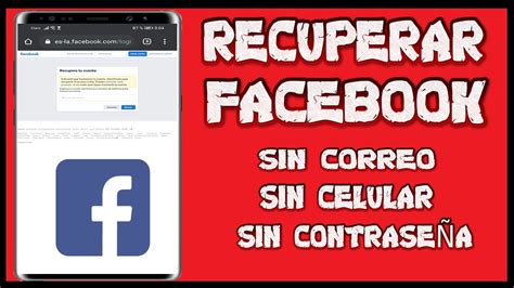 Como Recuperar Tu Cuenta De Facebook Sin Correo Sin Celular Y Sin