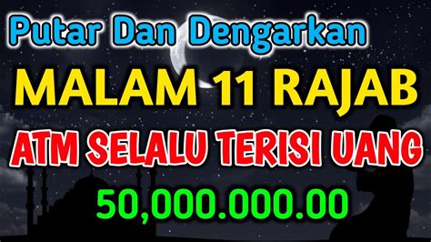 Putar Dan Dengarkan Malam Rajab Atm Selalu Terisi Youtube