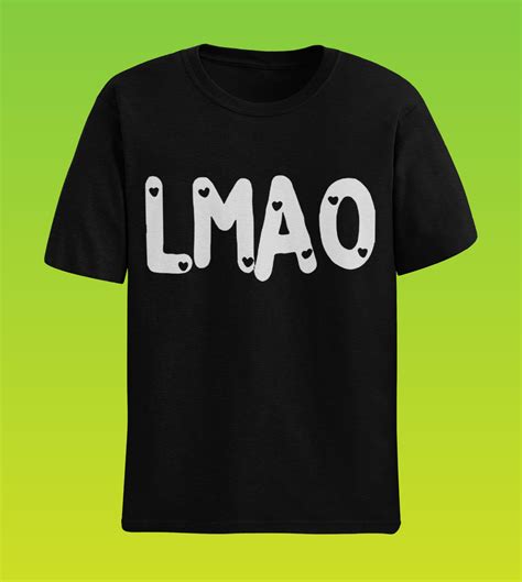 LMAO (Laughing My A.. Off) T-Shirt – Snazzyallure