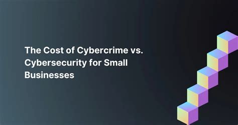 Prioritizing Cybersecurity The Cost Of Cybercrime Vs Cybersecurity