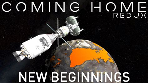 KSP 1 12 2 Coming Home Redux New Beginnings Kerbal Space Program