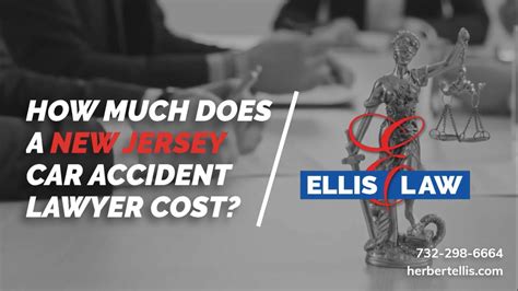 How Much Does A New Jersey Car Accident Lawyer Cost Ellis Law Youtube