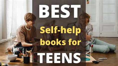 Top 10 Best Self Help Books For Teens In August 2022 Books For Greatness