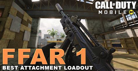 Best Ffar 1 Loadout In Cod Mobile 2024