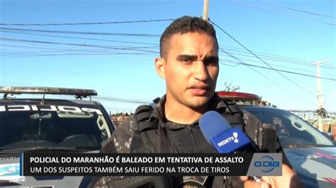 Suspeito Investigado E Pm Do Maranhão Saem Feridos Em Troca De Tiros 28