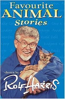 Rolf Harris' Favourite Animal Stories: Amazon.co.uk: Rolf Harris ...