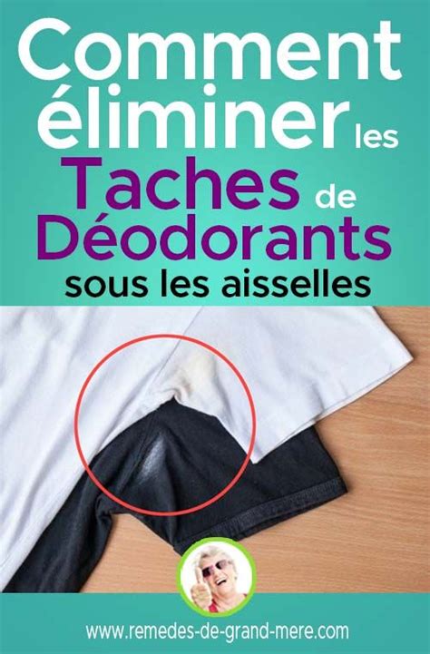 Comment éliminer les taches blanches de déodorant sur les vêtements