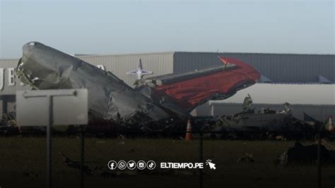 EE UU dos aviones colisionan durante exhibición aérea Diario El Tiempo