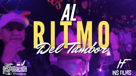 Al Ritmo Del Tambor InspiraciÓn Colombina Youtube Music