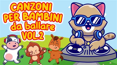 Le più belle Canzoni per Bambini da Ballare Vol 2 Giro Giro Tondo 5