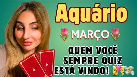 AquÁrio 💛tu Sempre Desejaste Ter Esta Oportunidade MarÇo 2024 Youtube