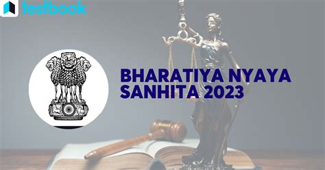 Bharatiya Nyaya Sanhita 2023 Background Need Features More UPSC Notes