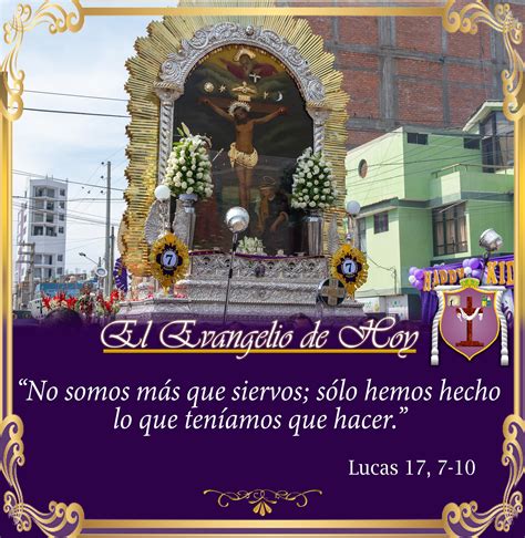 Hermandad del "Señor de los Milagros" de Huancayo - Evangelio de hoy 📖