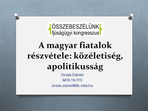 A Magyar Fiatalok R Szv Tele K Z Letis G Apolitikuss G Ppt Let Lteni