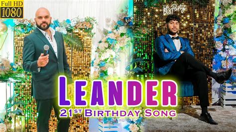 LEANDER New Konkani 21st Birthday Toast Song 2024 By AGNELO LOBO