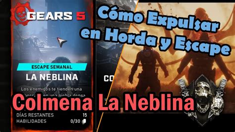 Gears Colmena La Neblina C Mo Expulsar A Jugadores En Horda Y