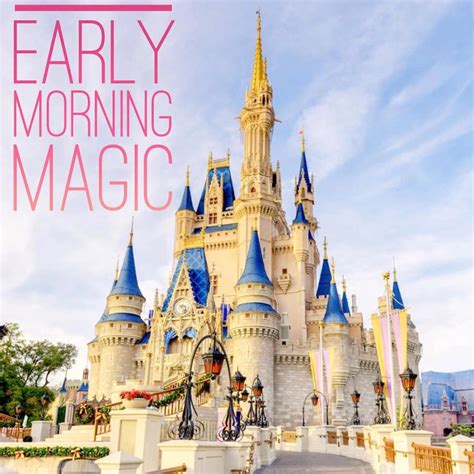 Early Morning Magic At Magic Kingdom