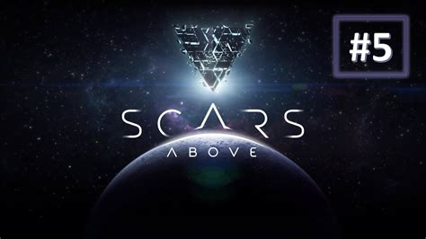 Scars Above PS5 Gameplay ITA Walkthrough Episodio 5 YouTube