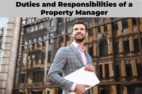 What Are The Duties And Responsibilities Of A Property Manager